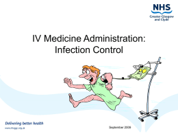 IV Medicine Administration: Infection Control