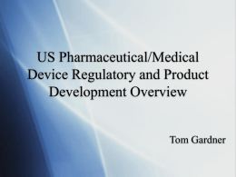 US Biotechnology: Overview of Regulatory Issues and