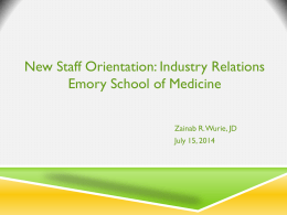 New Staff Orientation: Industry Relations Emory School of