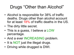 Drugs “Other than Alcohol”