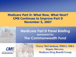 Medicare Part D: What Now, What Next?