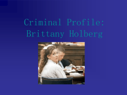 Criminal Profile: Brittany Holberg