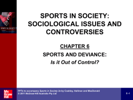 Sport in Society: Issues & Controversies