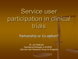 Service user participation in clinical trials