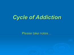 Cycle of Addiction