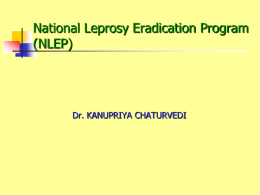 National Leprosy Eradication Program(NLEP)