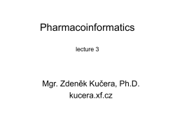 Farmakoinformatika přednáška 3