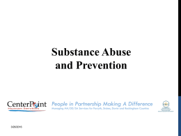 Substance Abuse and Prevention
