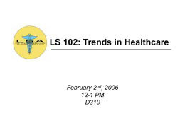 LS 102 SN Final Cut-1 - Healthcare Business Association