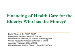 Financing of Health Care for the Elderly