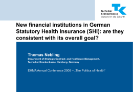 New financial institutions in German Statutory Health Insurance