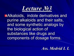 03 Alkaloids indole and purine derivatives