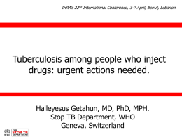 Tuberculosis among people who inject drugs