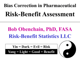 Bias Correction in Pharmaceutical Risk Assessment