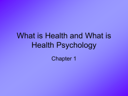 What is Health and What is Health Psychology