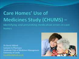 Care Homes` Use of Medicines Study (CHUMS)