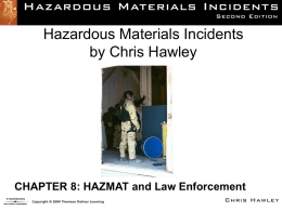 Chapter 8 - HAZMAT and Law Enforcement - Delmar