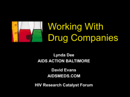 Working With Drug Companies - HIV Research Catalyst Forum