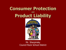 Consumer Protection and Product Liability