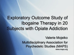 Exploratory Outcome Study of Ibogaine Therapy in Subjects