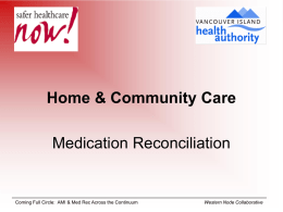 VIHA Med Rec Home Care process