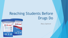 Reaching Students Before Drugs Do