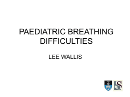 BREATHING DIFFICULTIES IN CHILDREN