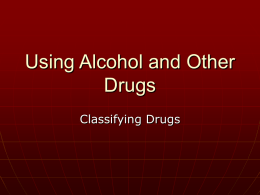 Using Alcohol and Other Drugs