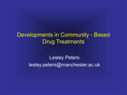 Developments in Community Drug Treatment