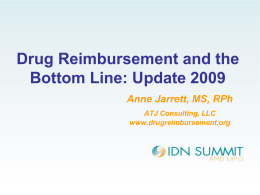 Drug Reimbursement and the Bottom Line