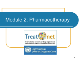 Module 2: Pharmacotherapy - UCLA Integrated Substance Abuse