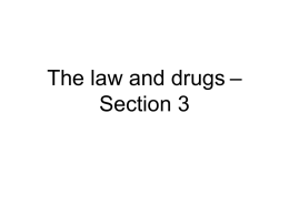 The Law and Drugs
