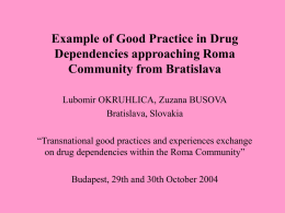 Example of Good Practice in Drug Dependencies approaching