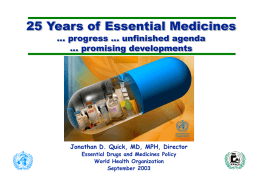 25 Years of Essential Medicines... progress