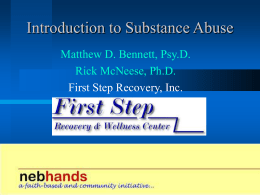 Introduction to Substance Abuse - Biological Basis of