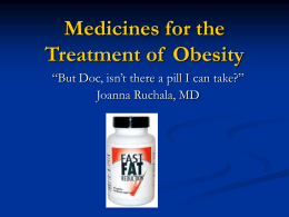 Medicines for the Treatment of Obesity
