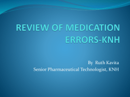 REVIEW OF MEDICATION ERRORS-KNH
