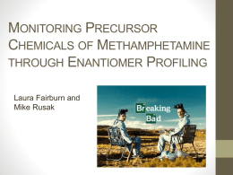 Monitoring Precursor Chemicals of Methamphetamine through