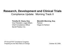 Research, Development and Clinical Trials Compliance Update