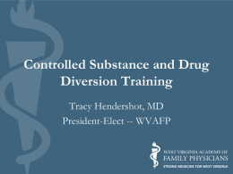 Controlled Substance and Drug Diversion Training