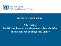 what is working in prevention - United Nations Office on Drugs and