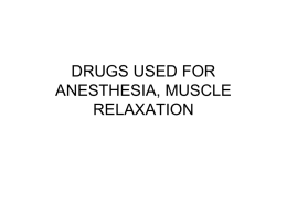 drugs used for anesthesia, muscle relaxation - Suny