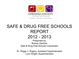 SAFE & DRUG FREE SCHOOLS REPORT 2012