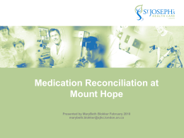 Mount Hope - St. Joseph`s Med Rec Presentation For SHN! Feb 2010