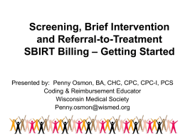 Screening, Brief Intervention and Referral-to-Treatment