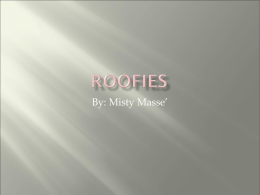 Roofies - Misty Masse