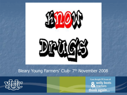 Drugs Presentation - Bleary Rural Community
