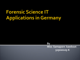 Forensic Science IT Applications in Germany