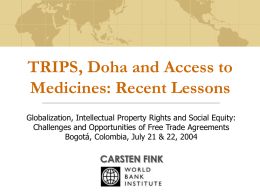 TRIPS, Doha and Access to Medicines: Recent