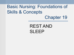 Basic Nursing: Foundations of Skills and Concepts Chapter 19